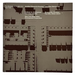 Another Chance for Housing: Low-Rise Alternatives (Inscribed MoMA Catalog)