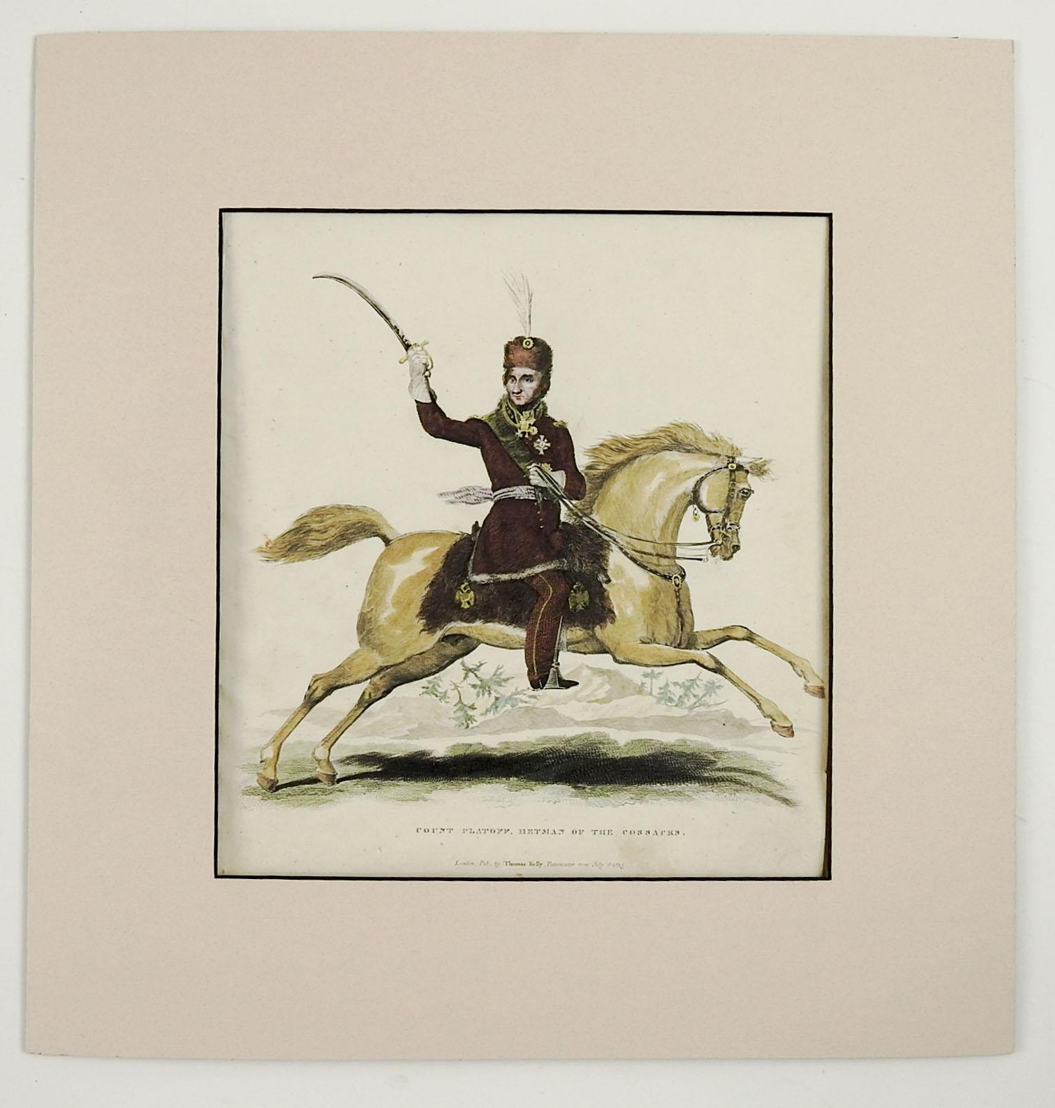 Antique Napoleonic era count Platoff Hetman of the Cossacks etching published by Thomas Kelly, London 1815. Unframed. Displayed in mat and backing. Opening size 7.5