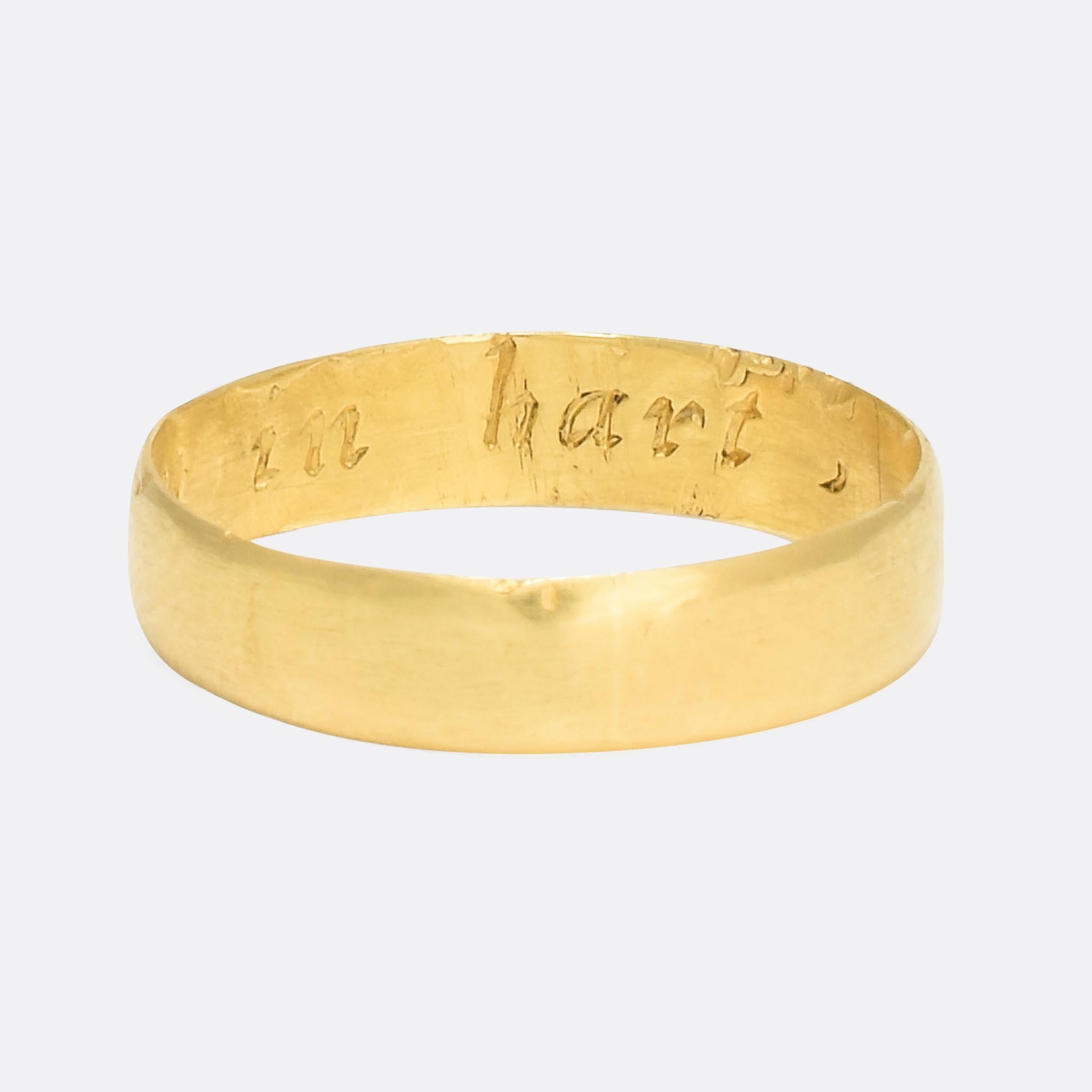 An exceptional early gold posy ring dating from circa 1700. The inscription to the inner band reads: 
