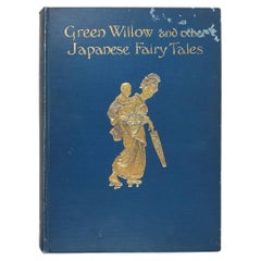 Antique 1910 Green Willow & Other Japanese Fairy Tales Book