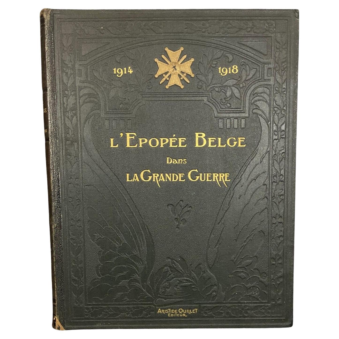 Libro antiguo del siglo XX: "1914-1918 L'Épopée Belge dans la Guerre - 2Y534
