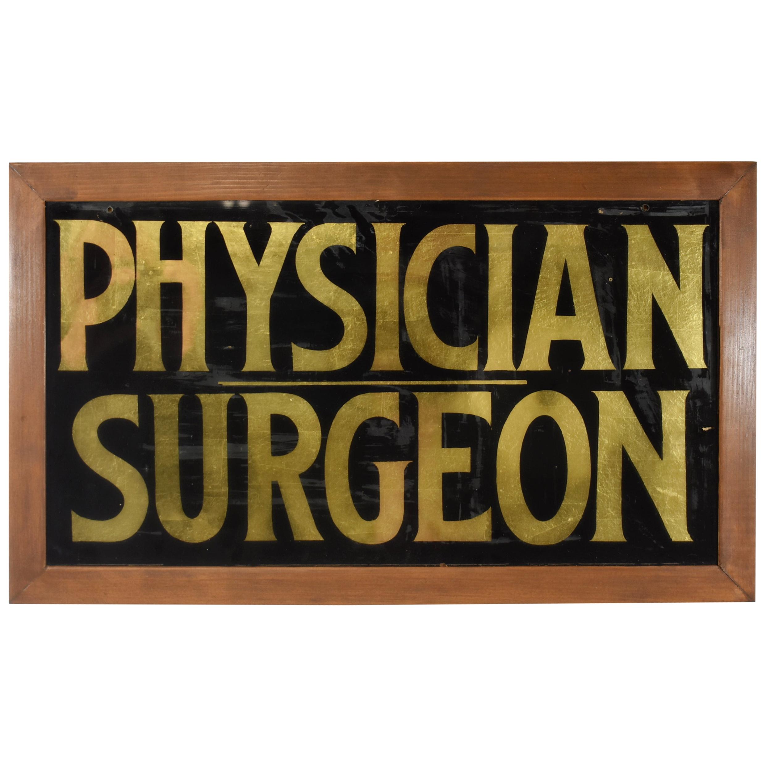 Antique Advertising Sign Physician Surgeon Reverse Paint Glass, Black/Gold Leaf