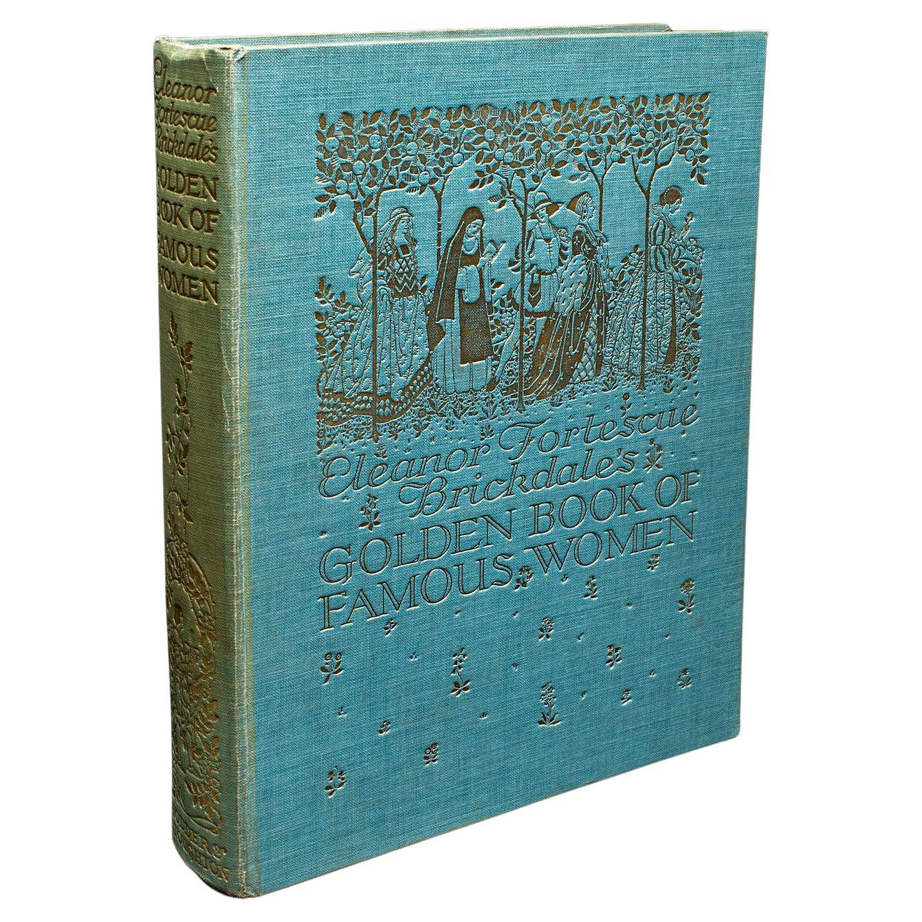 Livre d'art ancien Golden Book of Famous Women, anglais, Eleanor F Brickdale, 1919 en vente