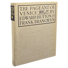Livre d'art ancien, The Pageant of Venice, Hutton & Brangwyn, Illustrated, C.C. 1920