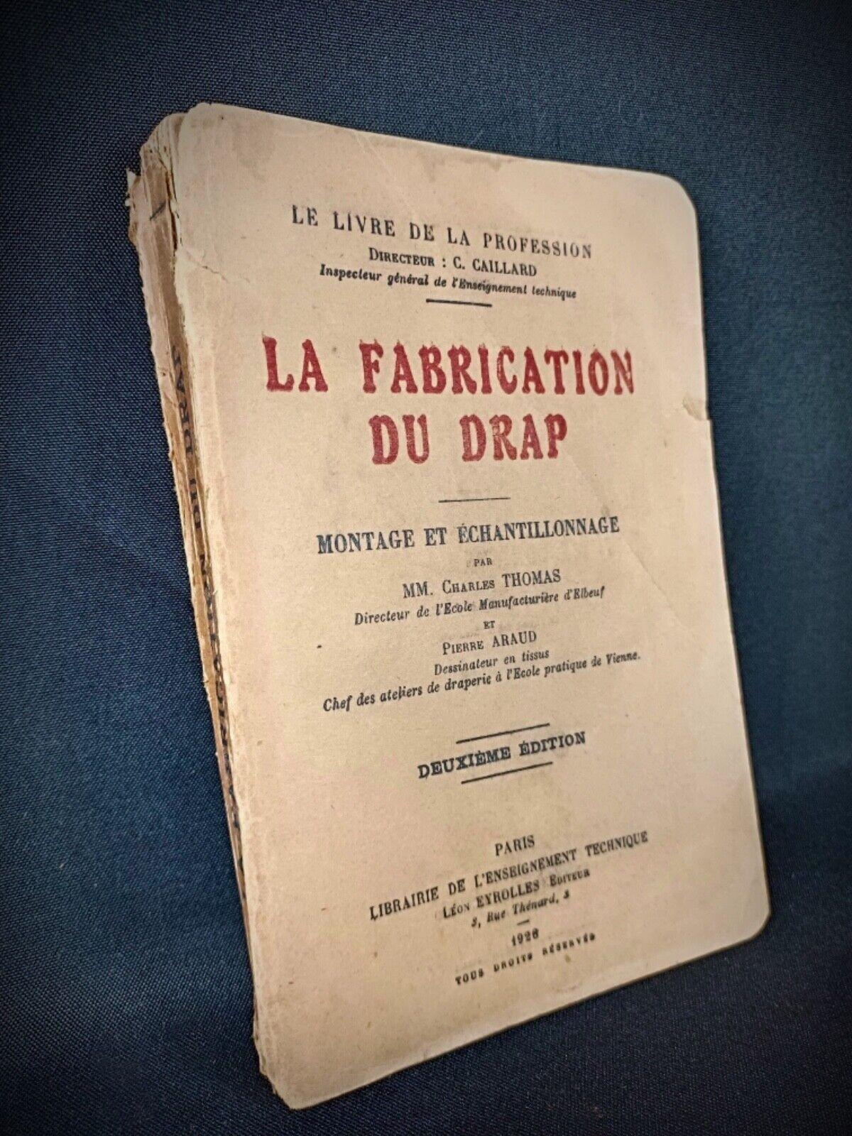 Antique Book on Wool Fabrication - 1926 Edition by C. Thomas & P. Araud, 2Y122 For Sale 2