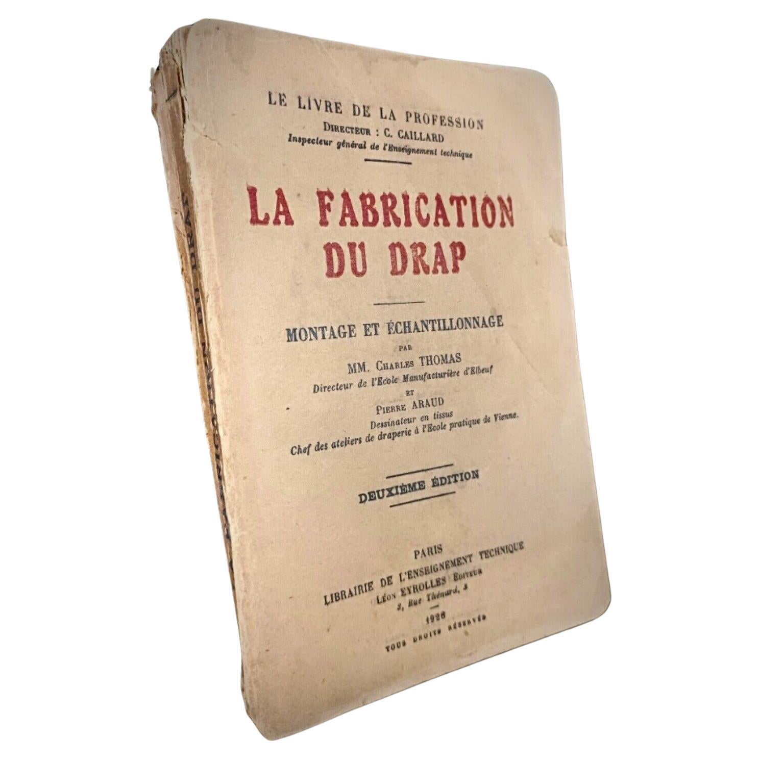 Antique Book on Wool Fabrication - 1926 Edition by C. Thomas & P. Araud, 2Y122