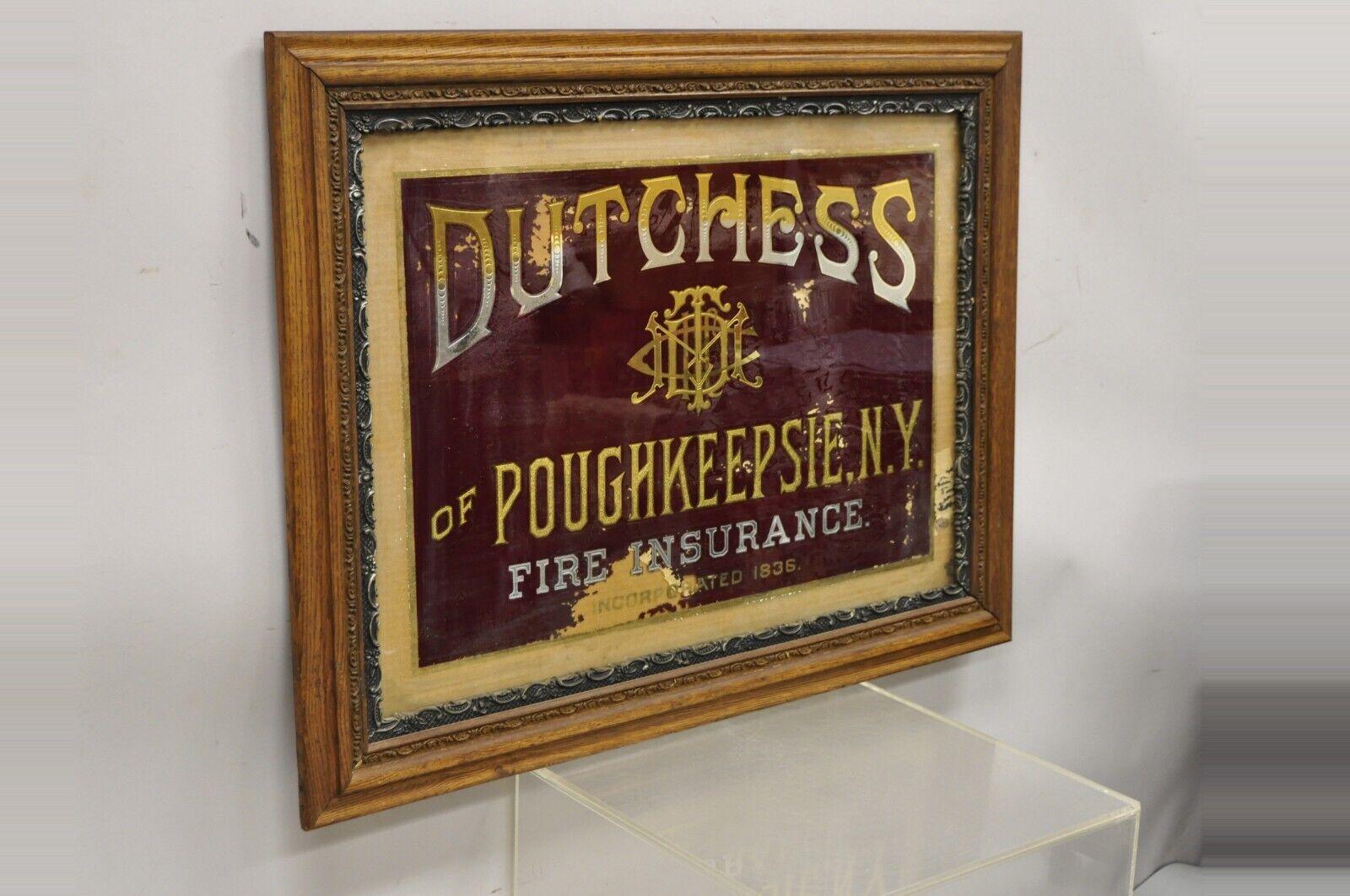 Antique Dutchess of Poughkeepsie NY Fire insurance reverse painted glass advertisement sign. Item features 