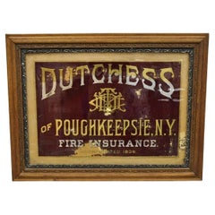 Antique Dutchess of Poughkeepsie NY Fire Insurance Reverse Painted Glass Sign