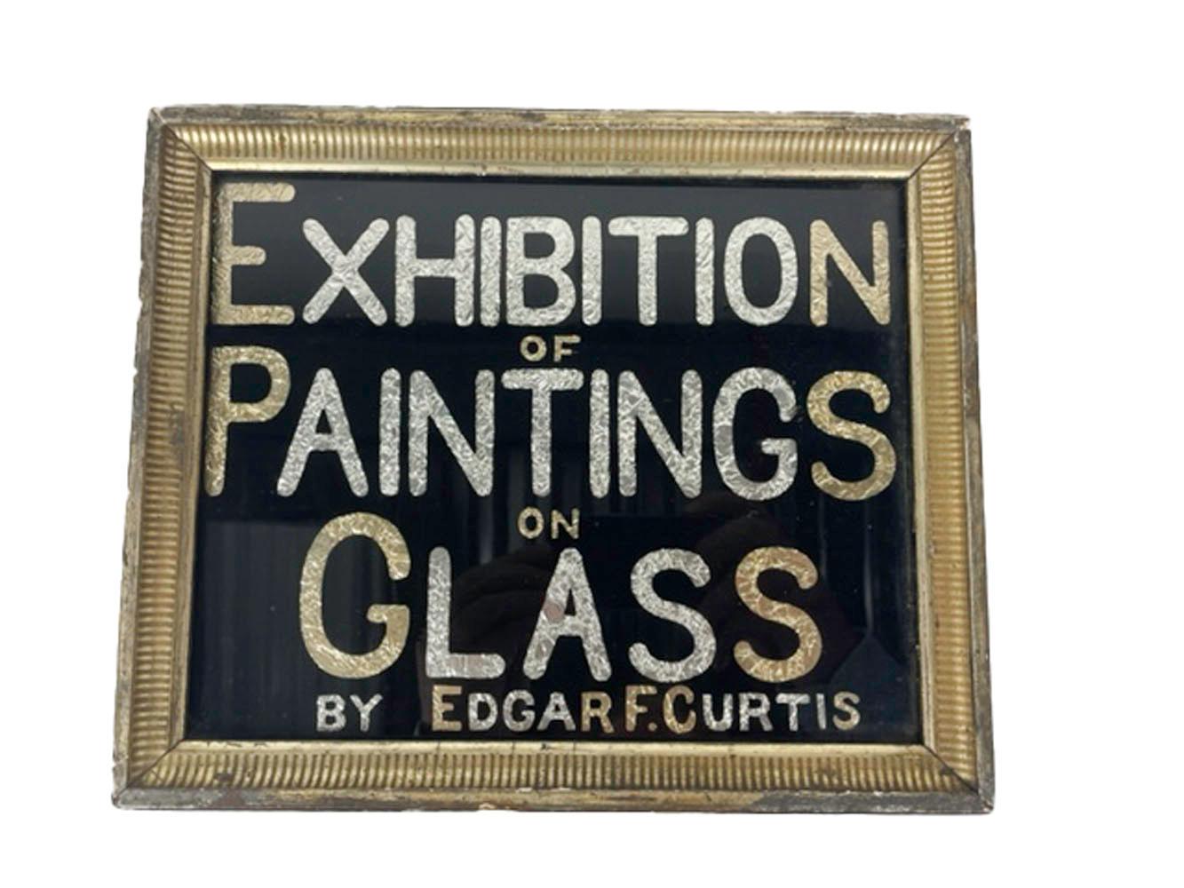 American Antique Folk Art Reverse Painted and Foil Exhibition Sign in Gilt Frame For Sale