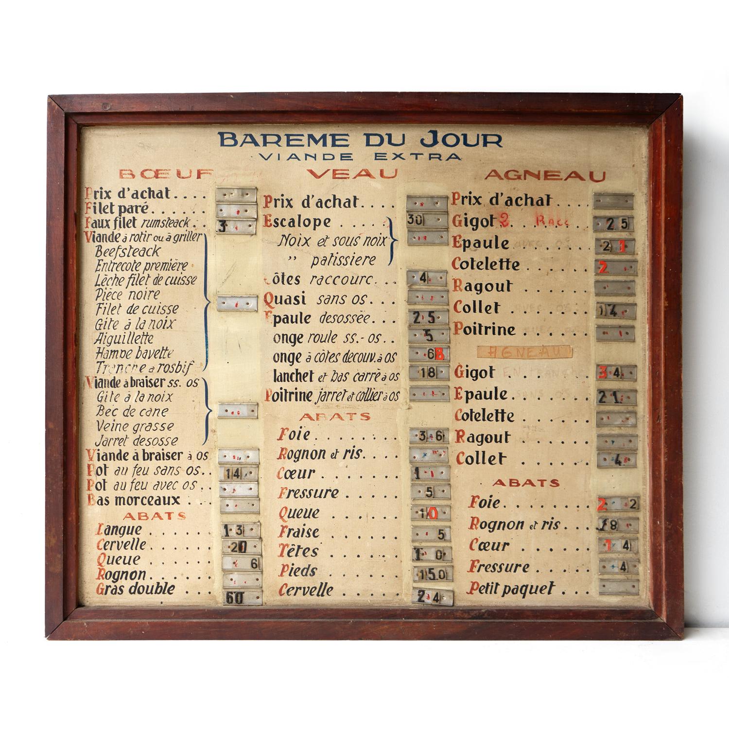 ANTIQUE FRENCH WALL HANGING SIGN

Originally from a French butcher’s shop (Boucherie).

Detailing the different cuts of meat available and their daily price.

Hand-painted on a wooden panel with blue, black and red calligraphy on an off-white