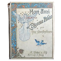 Antique French Illustrated Book “Mon Ami L’Oiseau Bleu”, c.1900 - 2C43
