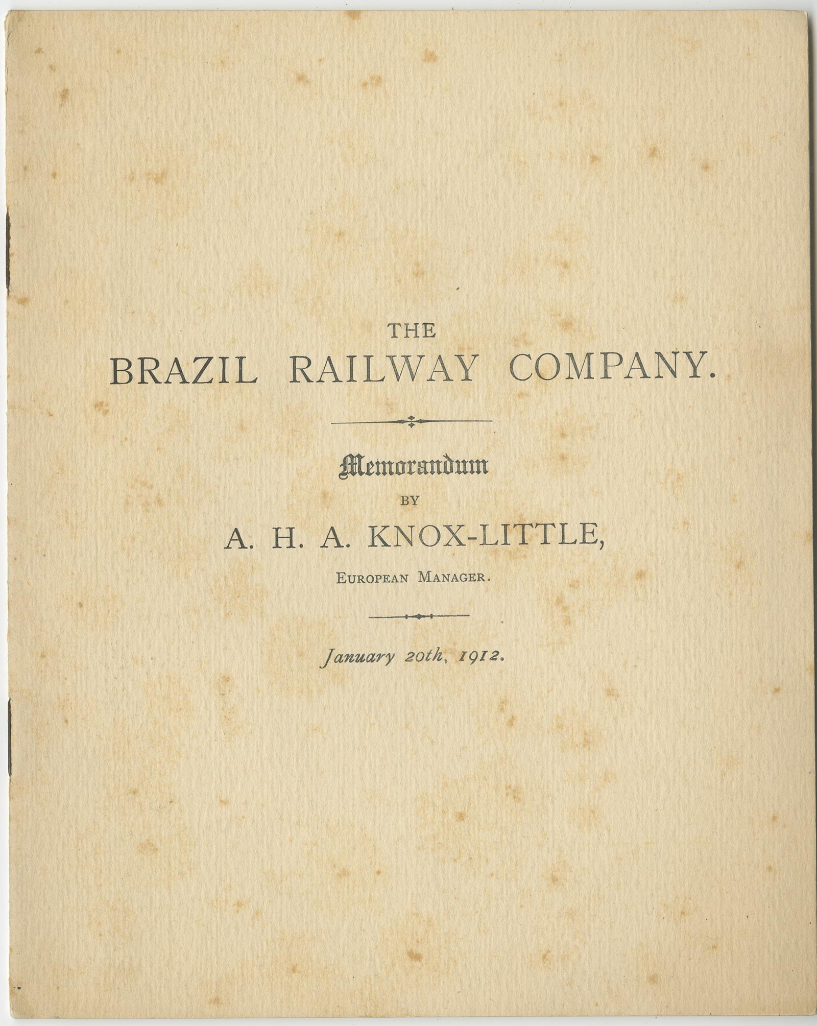 Antique map titled 'Brazil Railway Company'. This folding map is attached to the booklet titled 'The Brazil Railway Company'. It is a memorandum by A. H. A. Knox-Little, who was the European Manager.