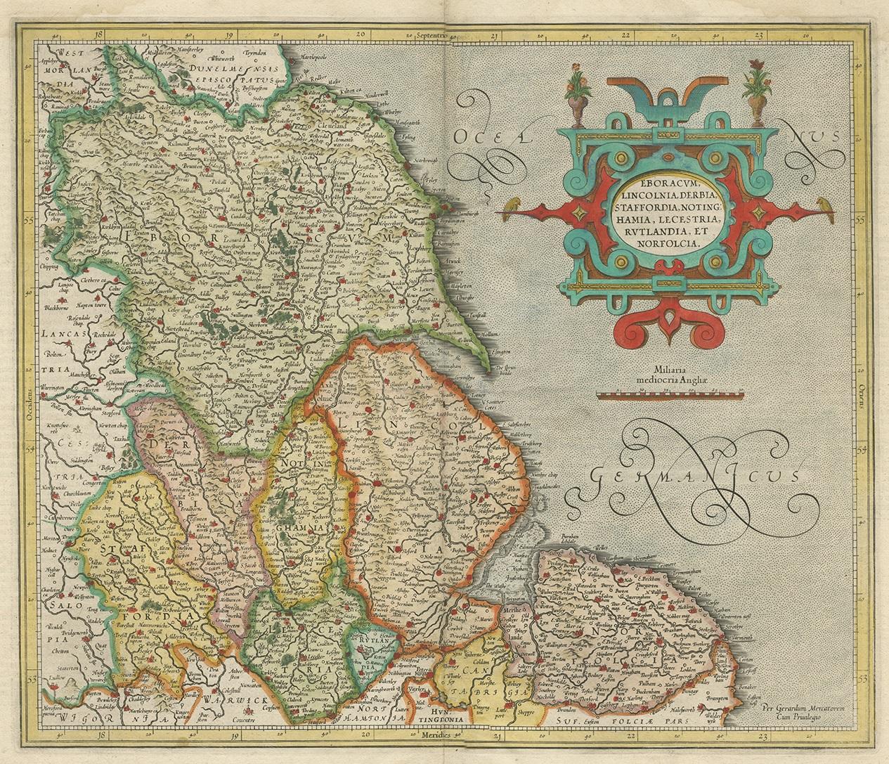 Antique map titled 'Eboracum Lincolnia, Derbia, Staffordia, Notinghamia, Lecestria, Rutlandia, et Norfolcia'. Decorative early map of the northeast of England, comprising the counties of Yorkshire, Lincolnshire, Derbyshire, Staffordshire,