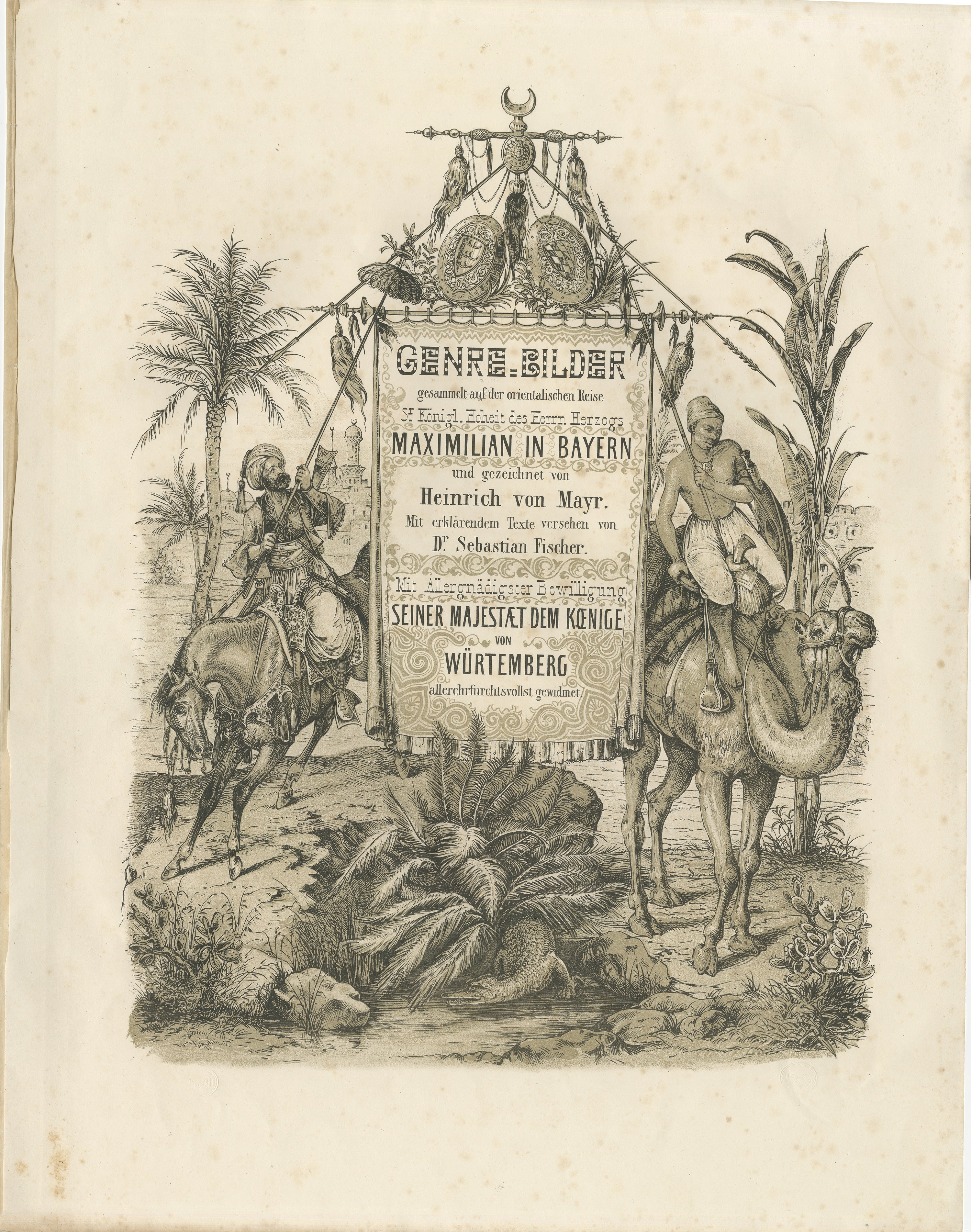 Orientalistischer Titelblattdruck - Maximilian in Bayern, Naher Osten - 19. Jahrhundert

Beschreibung:
Dieser höchst dekorative und bildgewaltige antike Titelblattstich leitet das berühmte Werk 
