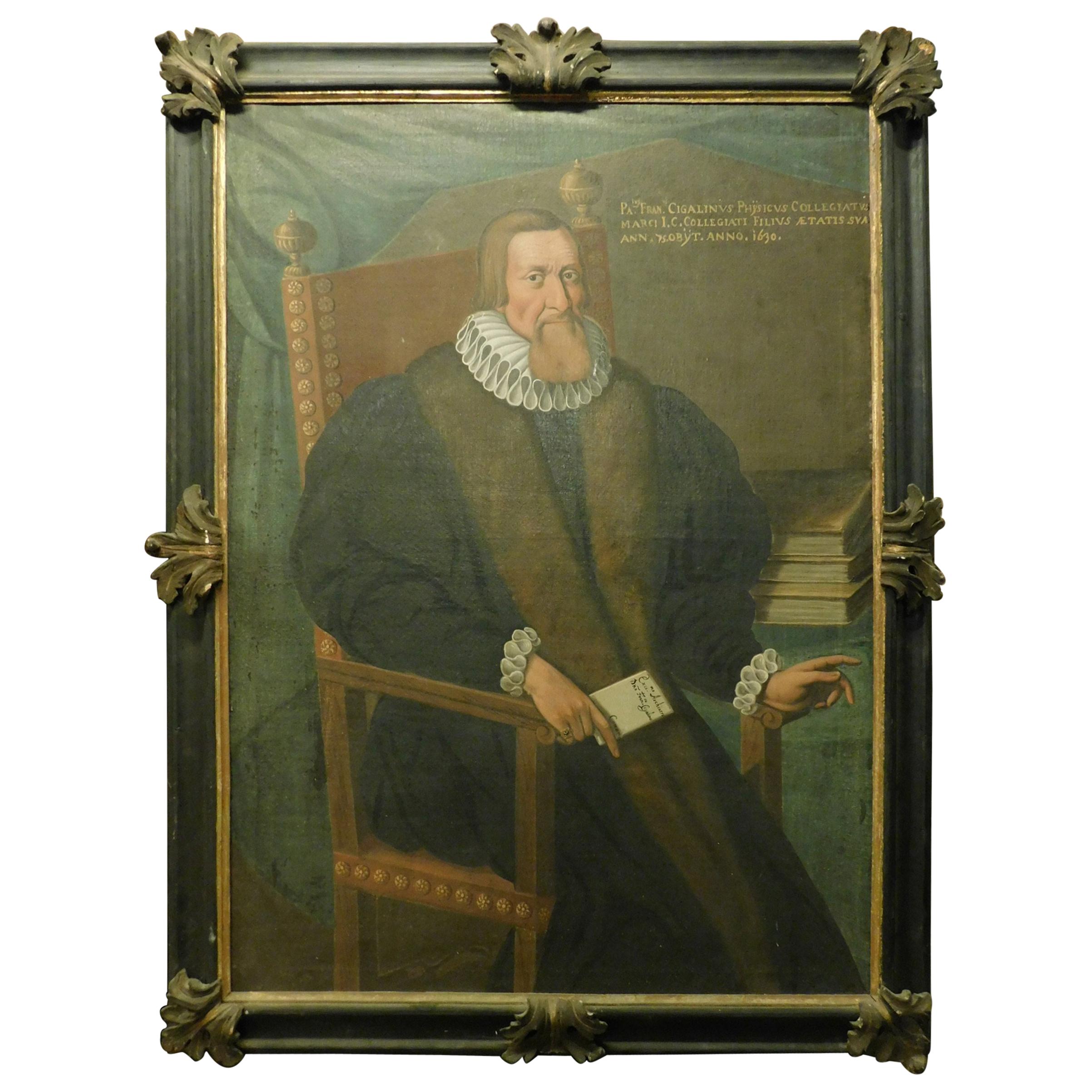 Antique Painting Depicting a Doctor of the Noble Cigalini Family, 1600, Italy