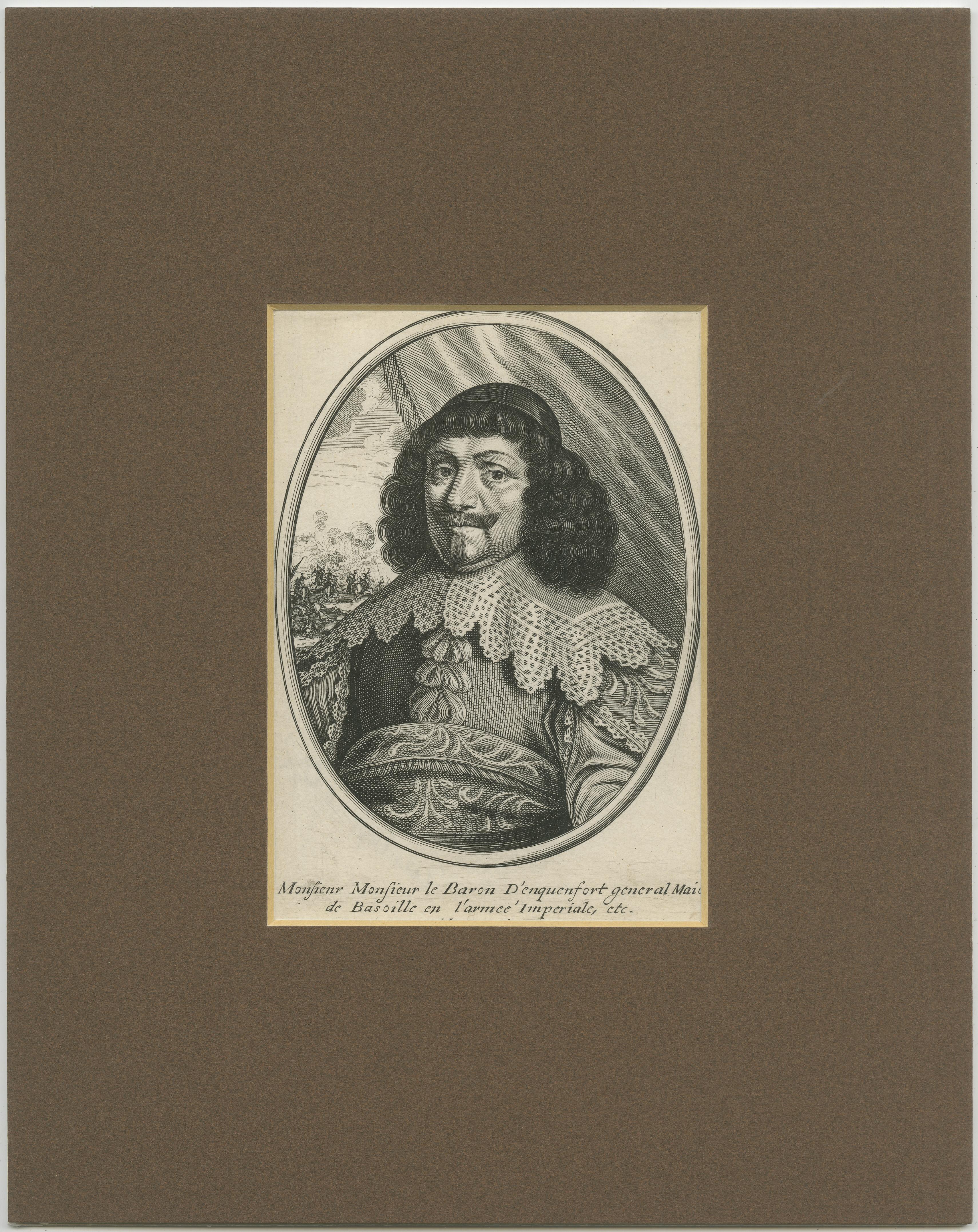 Antique print titled 'Monsieur Monsieur le Baron D'enquenfort (..)'. Portrait of General Adrian von Enckevort in middle age; half-length, standing to left, glancing towards the viewer; wearing skull cap, lace-trimmed collar, ornate fringed fabric