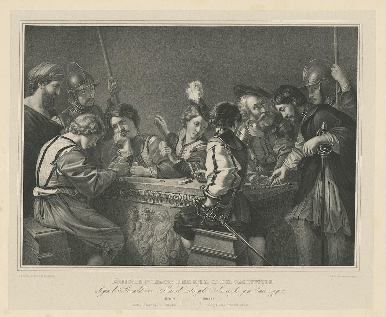 Antique print titled 'Römische Soldaten beim Spiel in der Wachtstube'. Lithograph, on chine collé, of a Caravaggio painting showing soldiers gambling. Published circa 1840.