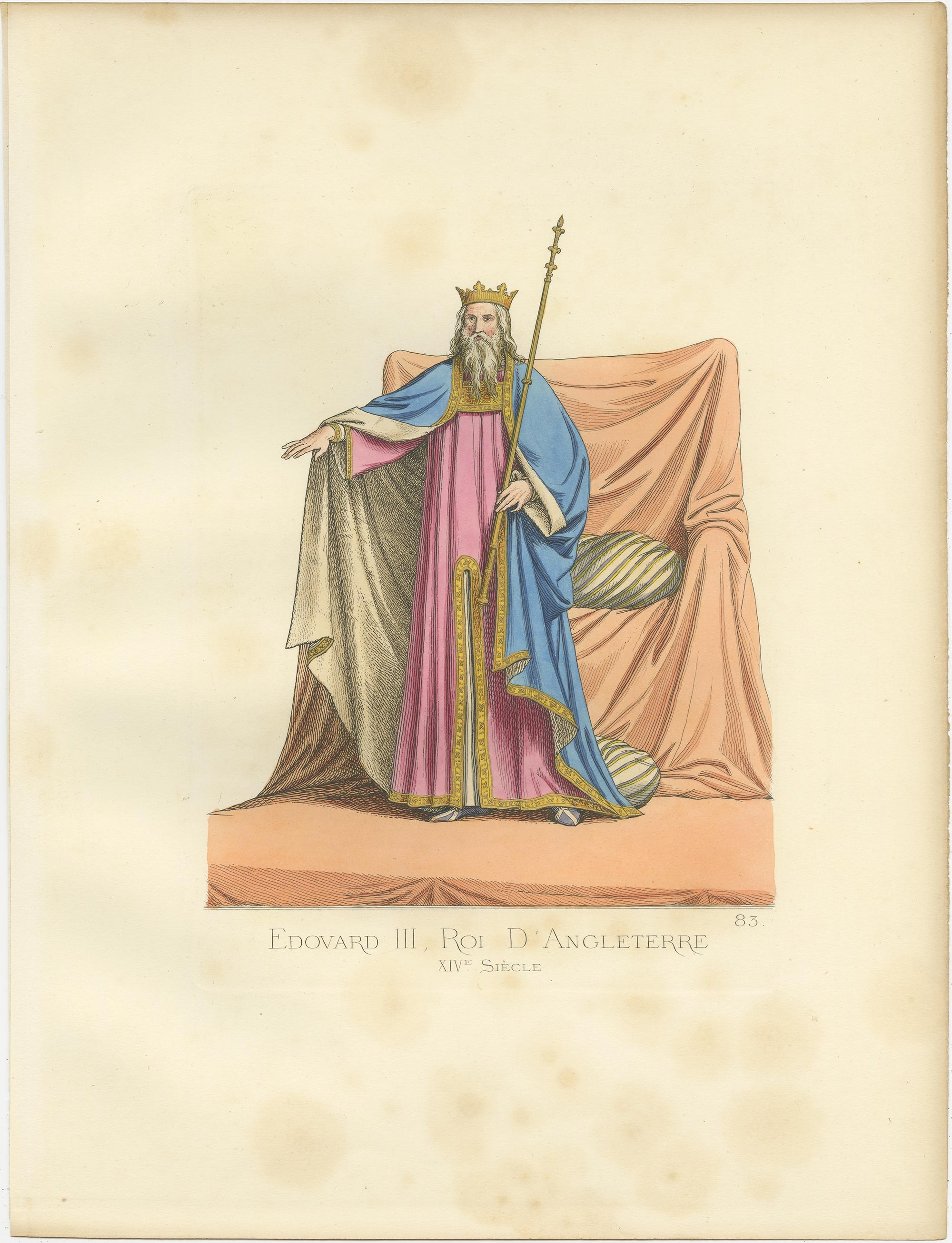 Antique print titled ‘Edouard III, Roi D’Angleterre, XIVe Siecle.’ Original antique print of Edward III, King of England, 14th century. This print originates from 'Costumes historiques de femmes du XIII, XIV et XV siècle' by C. Bonnard. Published