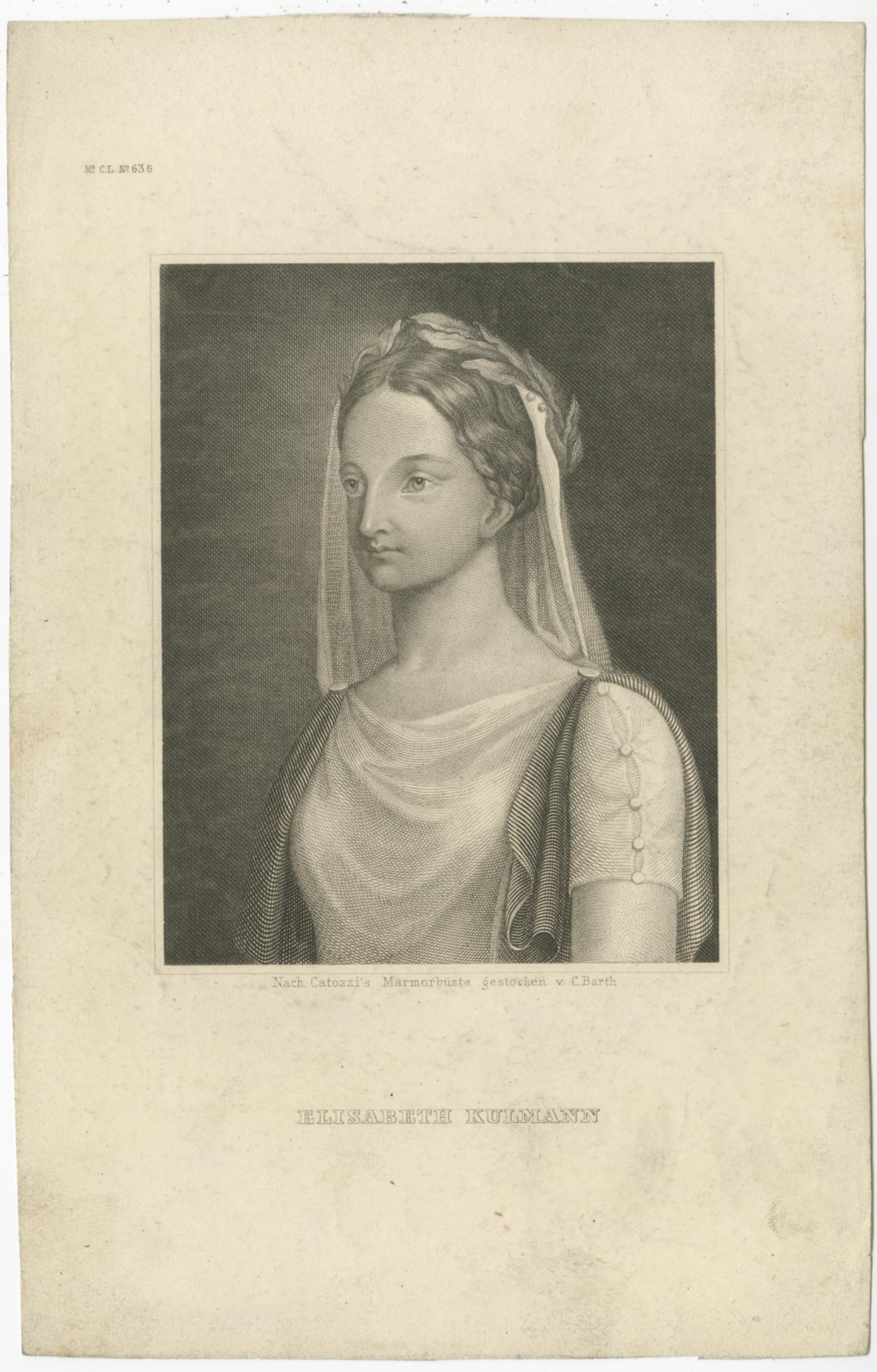 Antique print titled 'Elisabeth Kulmann'. 

Portrait of Elisabeth Kulmann, after a bust by Paolo Catozzi. Elisabeth Kulmann was a Russian-born poet and translator who worked in Russian, German and Italian. This print originates from 'Meyers