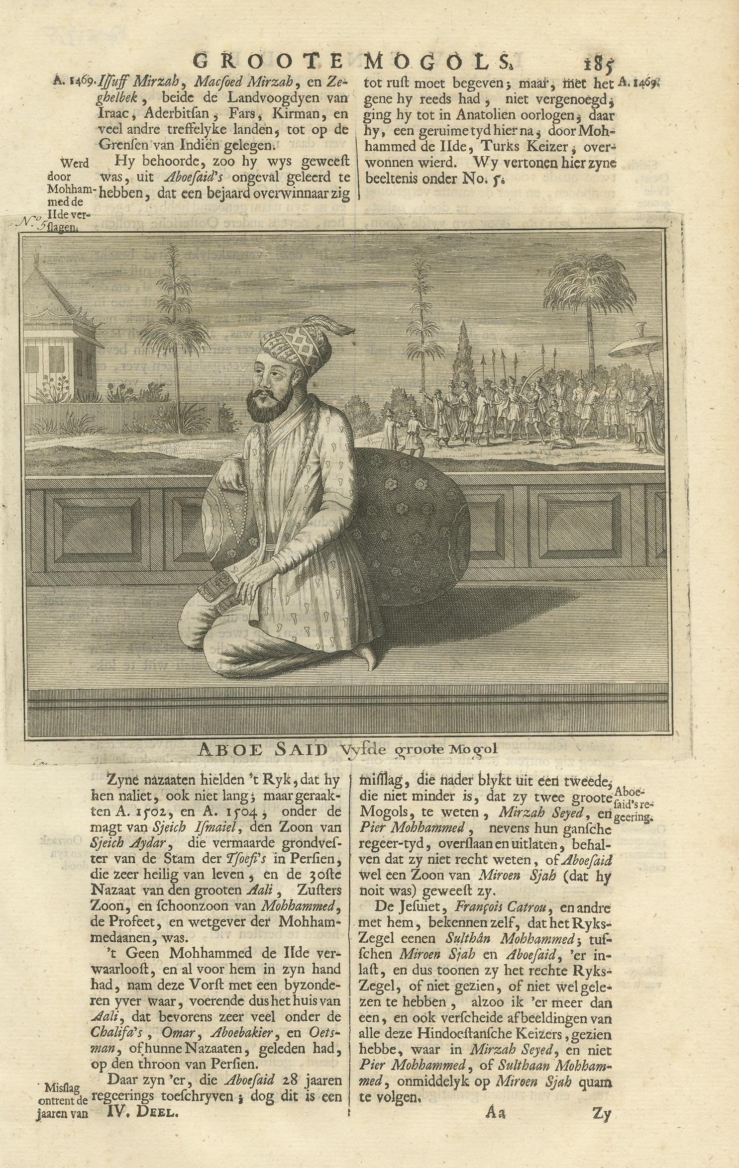 Antique print titled 'Aboe Said, vyfde Groote Mogol'. This print depicts Shah Jahan, the 5th Mughal Emperor. Text on verso. This print originates from 'Oud en Nieuw Oost-Indiën' by F. Valentijn.