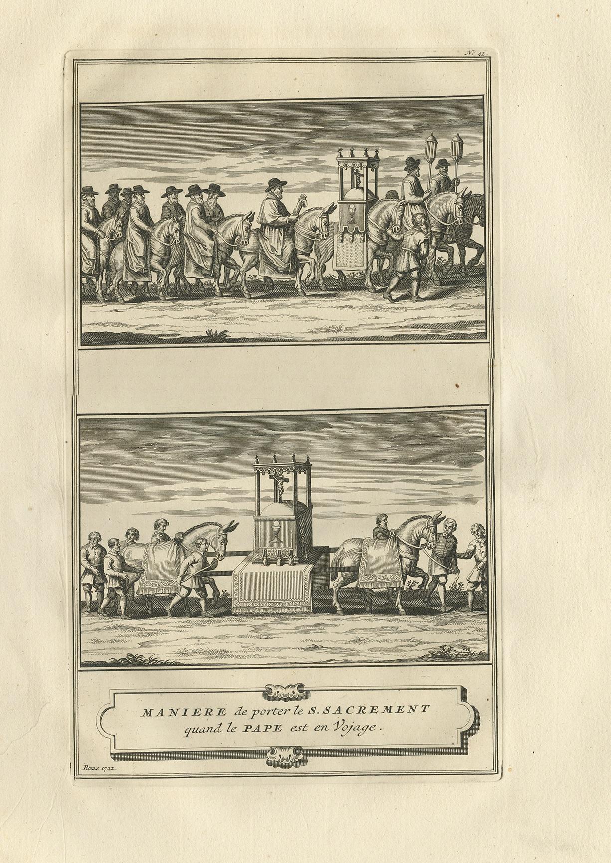 Antique religion print titled 'Maniere de porter le S. Sacrement quand le Pape est en Vojage'. This print depicts how the Holy Sacrament is carried when the Pope is travelling. This print originates from 'Ceremonies et costumes Religieuses (..)' by
