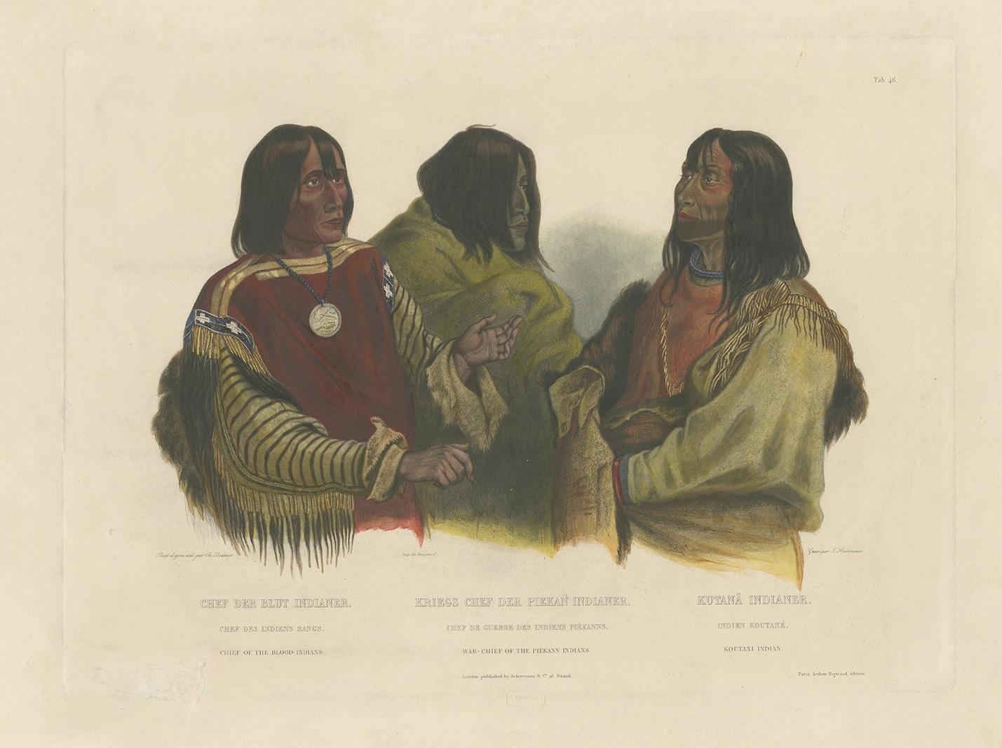 Antique print titled 'Chef der Blut Indianer - Kriegs Chef er Pekan Indianer - Kutanä Indianer'. Aquatint engraving by Hürlimann after Bodmer. It shows two Blackfoot chiefs and a Kutenai (Kootenay or Kootenai) leader who lived amongst the Blackfoot.