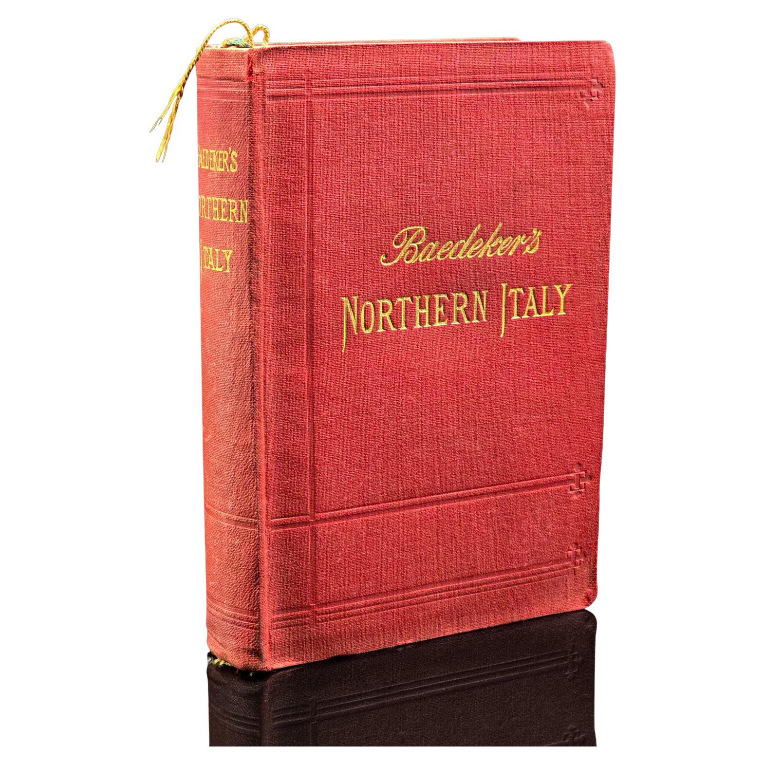 Antique Travel Book, Baedeker’s Northern Italy, Maps, Guide, Edwardian, C.1903 For Sale