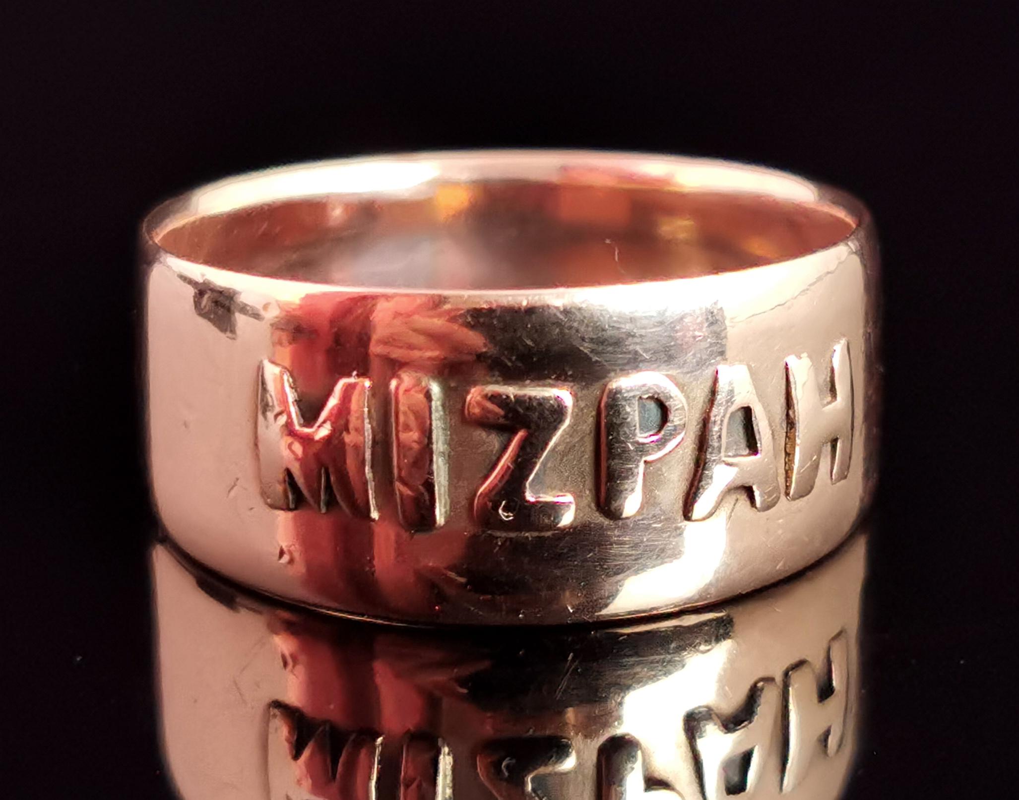 A beautiful, chunky Victorian 9 karat Rose gold Mizpah ring.

A stunning piece with a wide face and band, applied Rose gold lettering to the front spelling out Mizpah.

Mizpah is an old Biblical Hebrew term meaning watchtower and the meaning behind