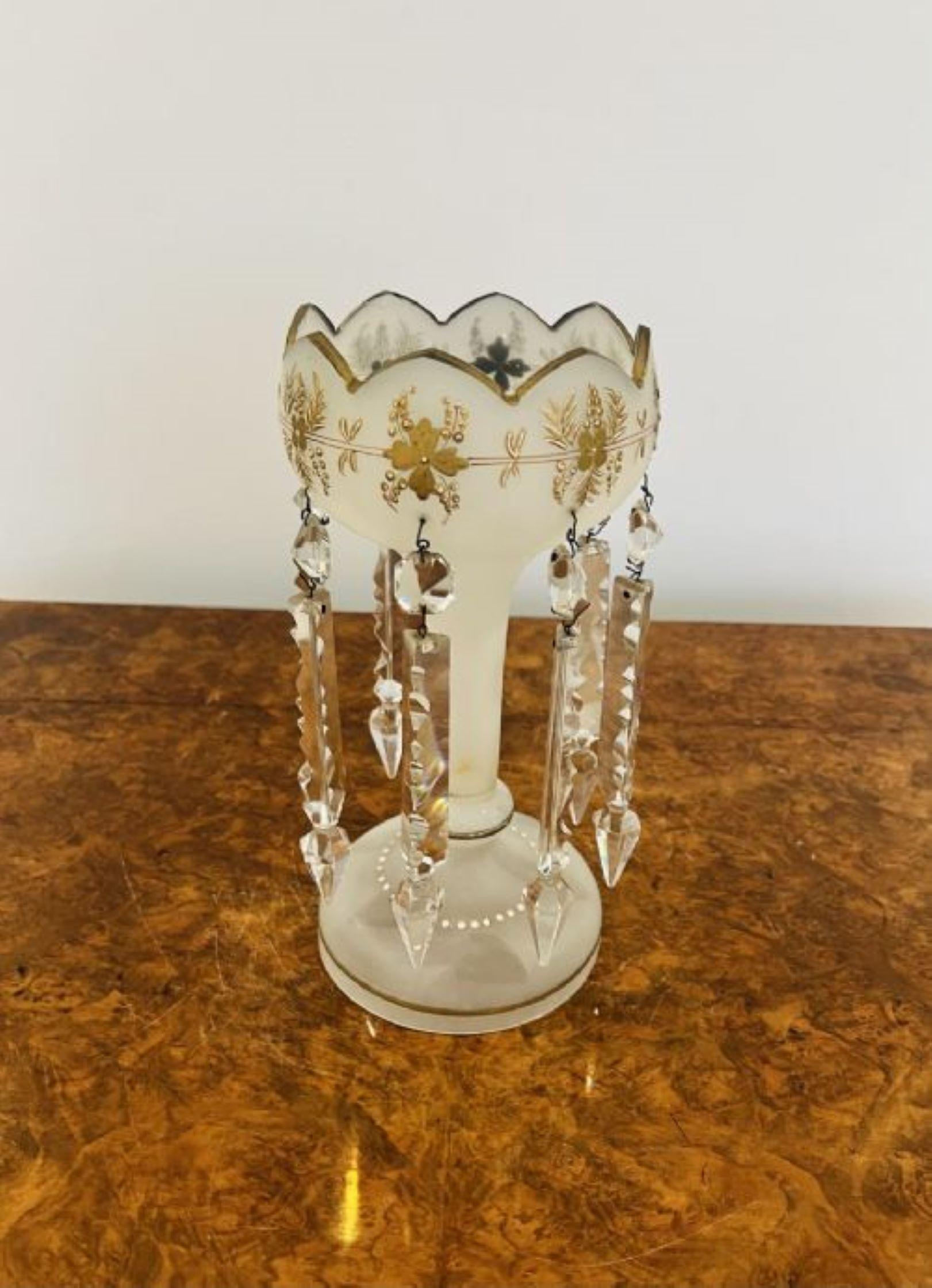Antique Victorian quality glass lustre having a quality frosted glass lustre decorated with gold coloured decoration having the original hanging prismatic cut glass drops 