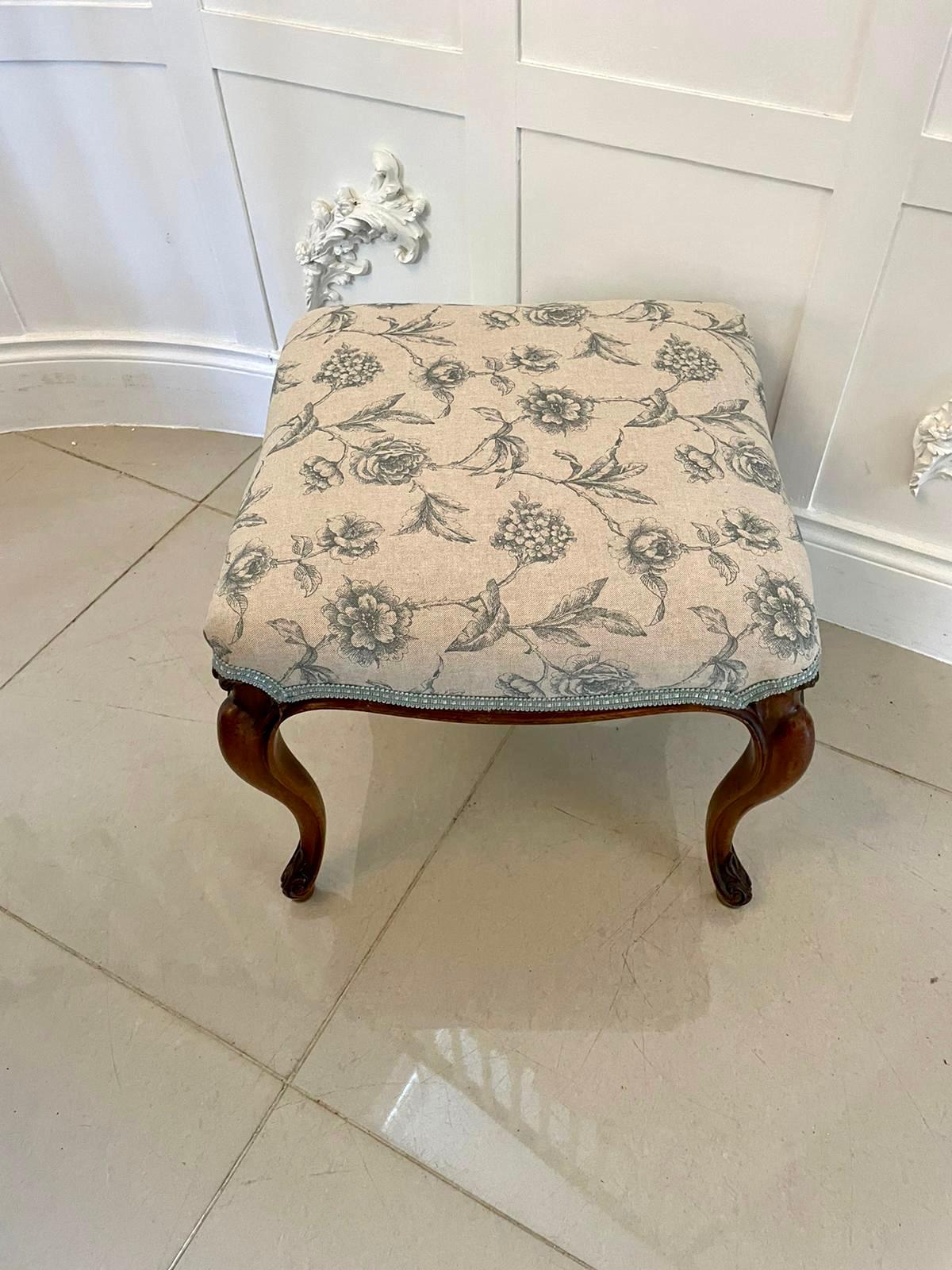 Antique Victorian quality walnut stool having a newly reupholstered seat in a quality fabric standing on four shaped solid walnut cabriole legs with scroll feet 

A charming example of desirable proportions
H 43 x W 47 x D 47cm
Date 1860.
 