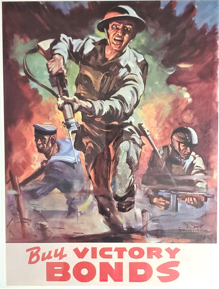 This WW2 patriotic 'Victory Bonds' poster shows no printers signature, but the original image was done by Bruce Stapleton for the Canadian war effort in approximately 1940 in the period Art Deco style. The poster depicts three soldiers in the heat