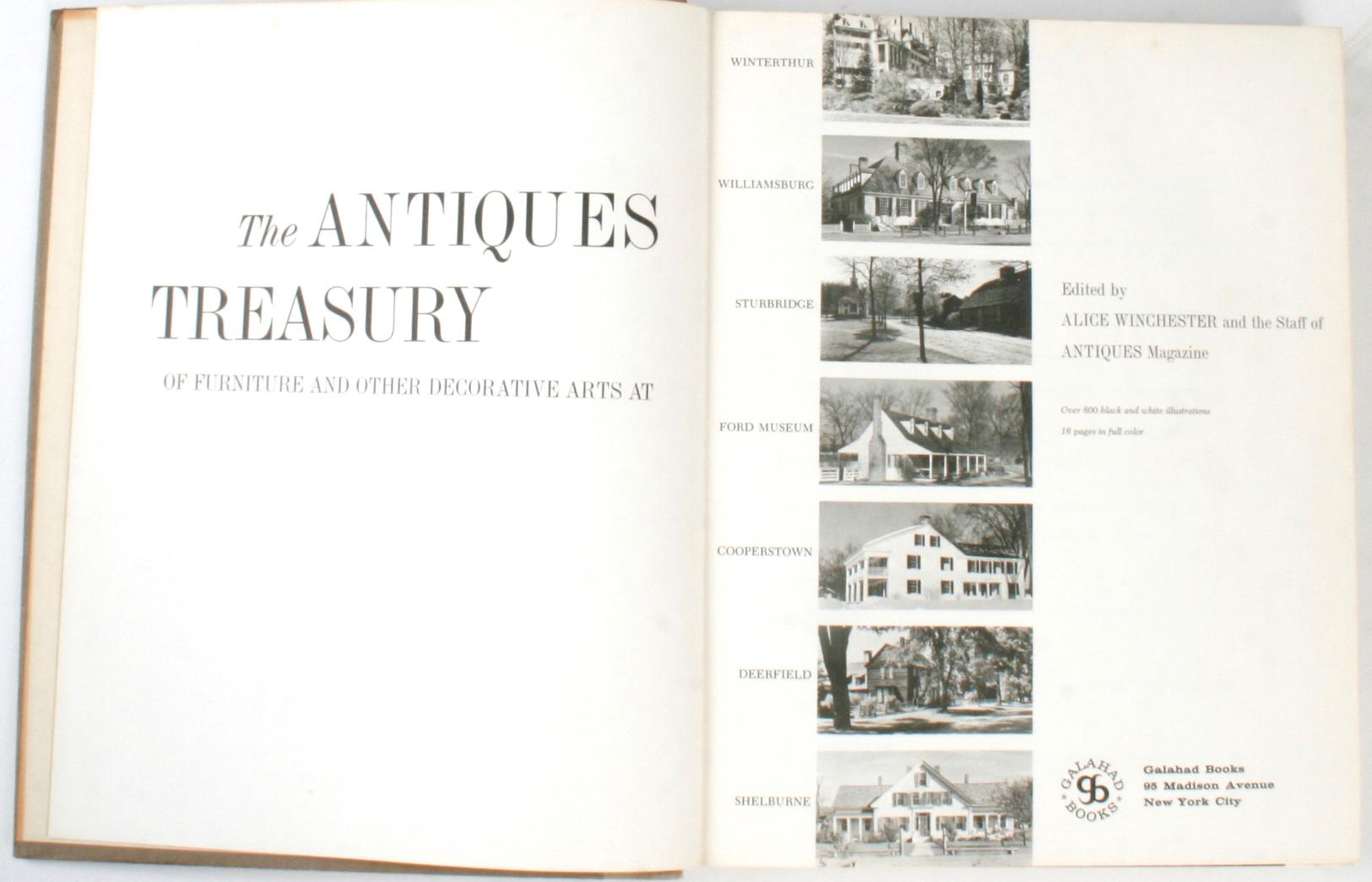 The antiques treasury of furniture and other decorative arts. New York: Galahad Books, 1959. Hardcover with no dust jacket. 320 pp. A resource book by the editors of 