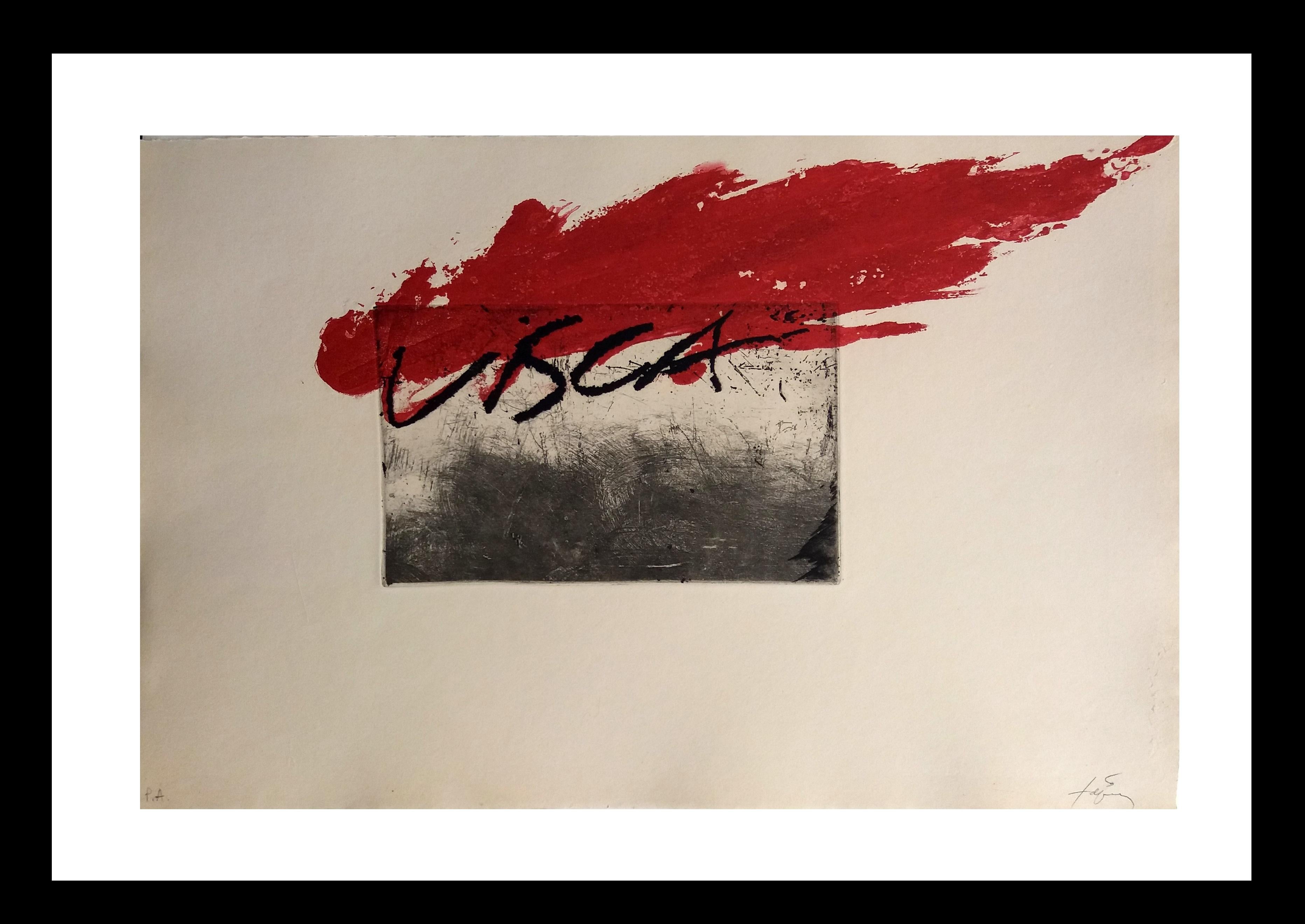 Tapies  Red  Visca original engraving abstract paintiong - Print by Antoni Tàpies