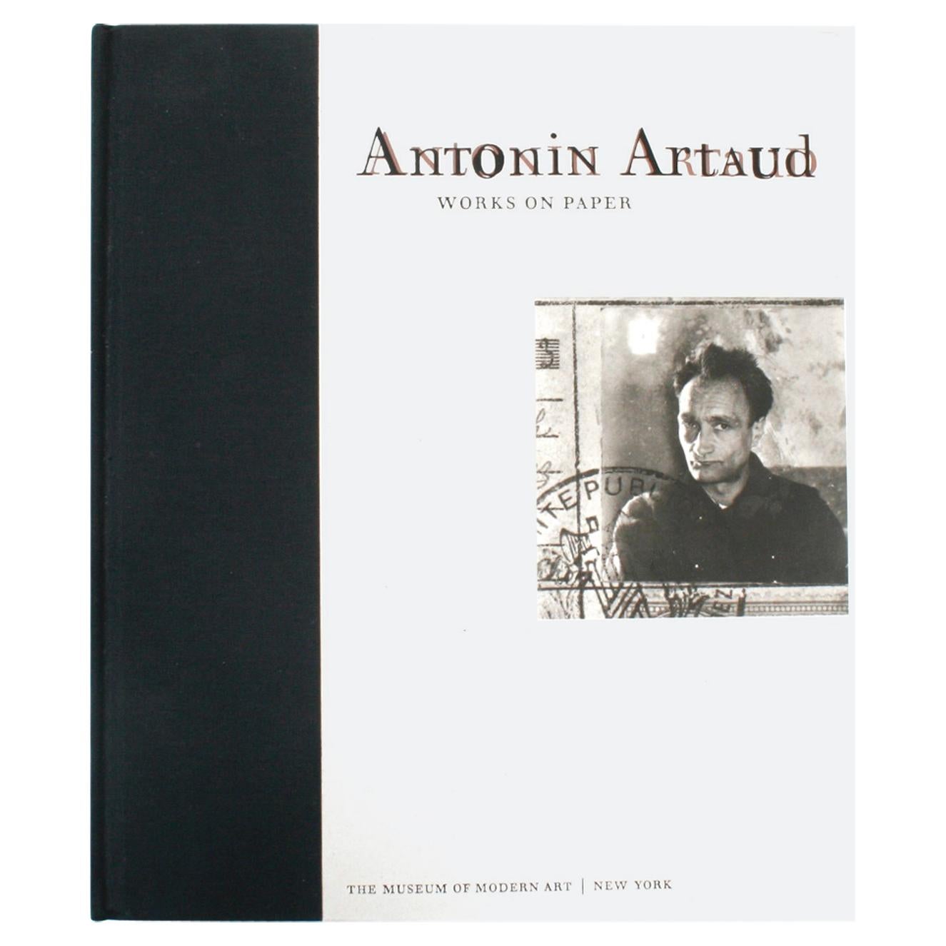 Antonin Artaud, Works on Paper, First Edition Exhibition Catalogue