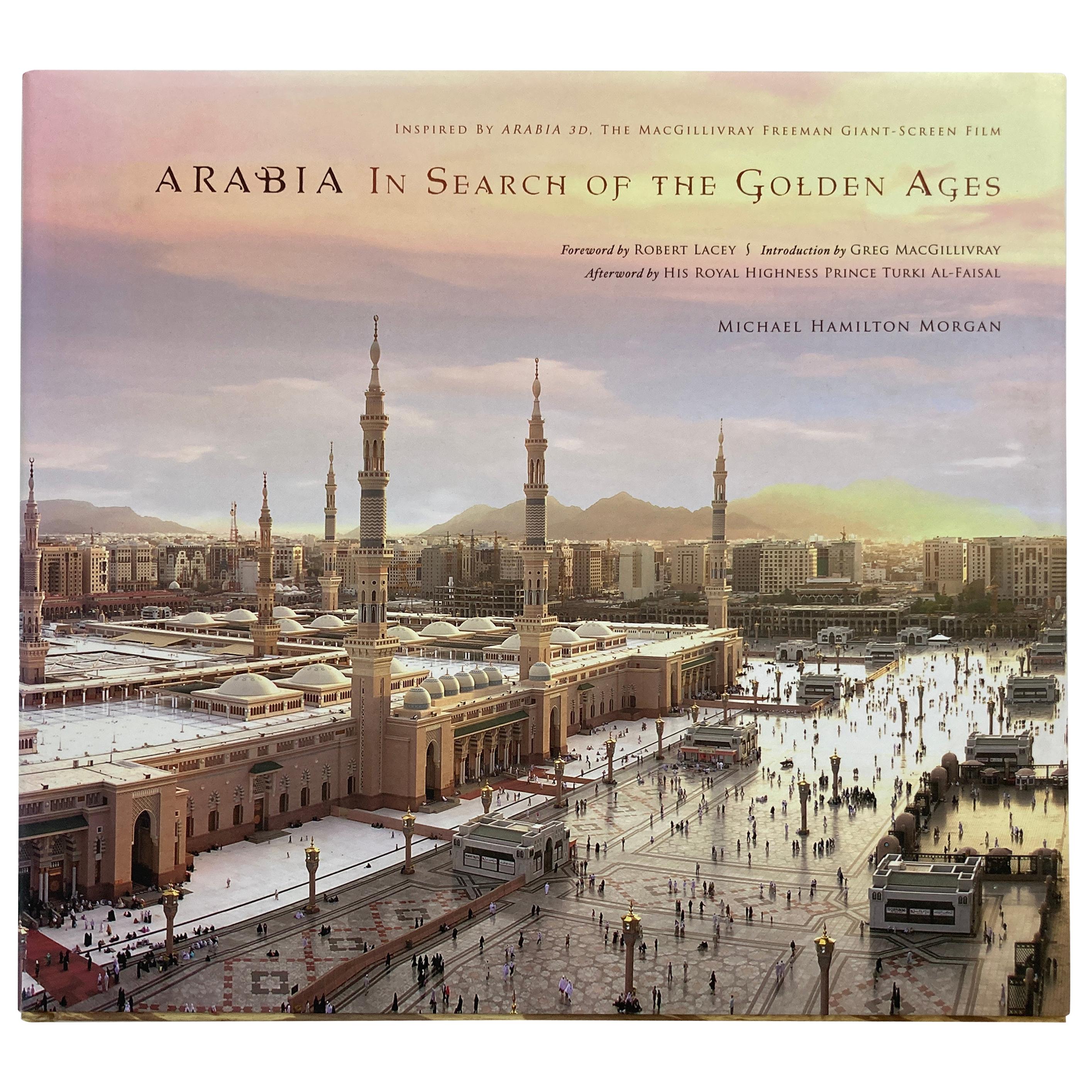 Arabia In Search Of The Golden Ages Coffee Table Book