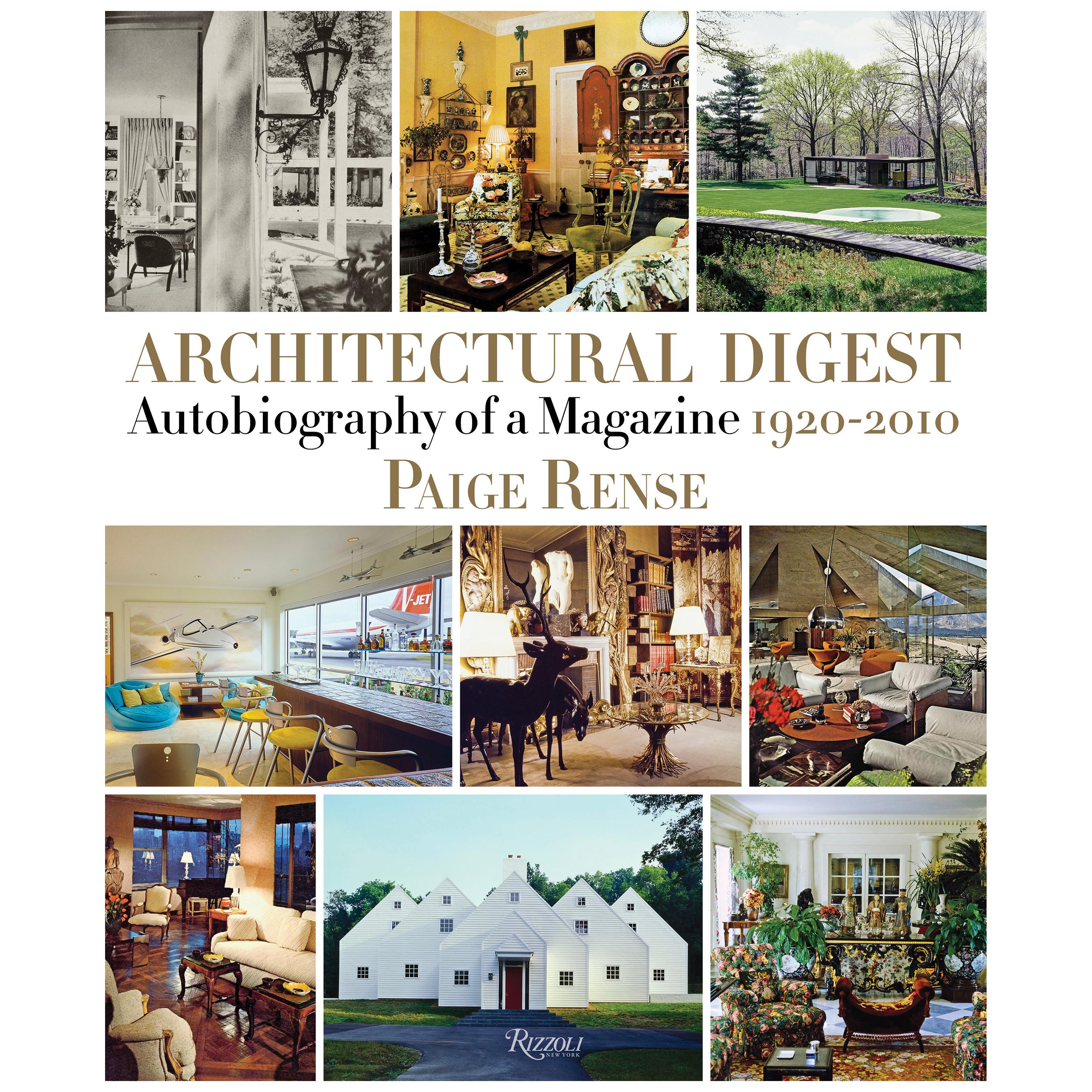 Architectural Digest Autobiography of a Magazine, 1920-2010