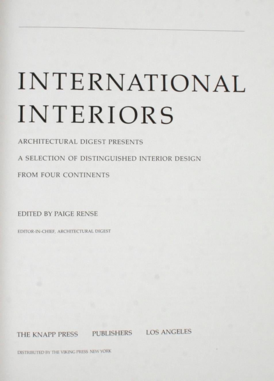 Architectural Digest International Interiors, Stated First Edition. Los Angeles, The Knapp Press Publishers, 1979. Stated first edition hardcover with dust jacket. 287 pp. Selection of international interior design from four continents including a