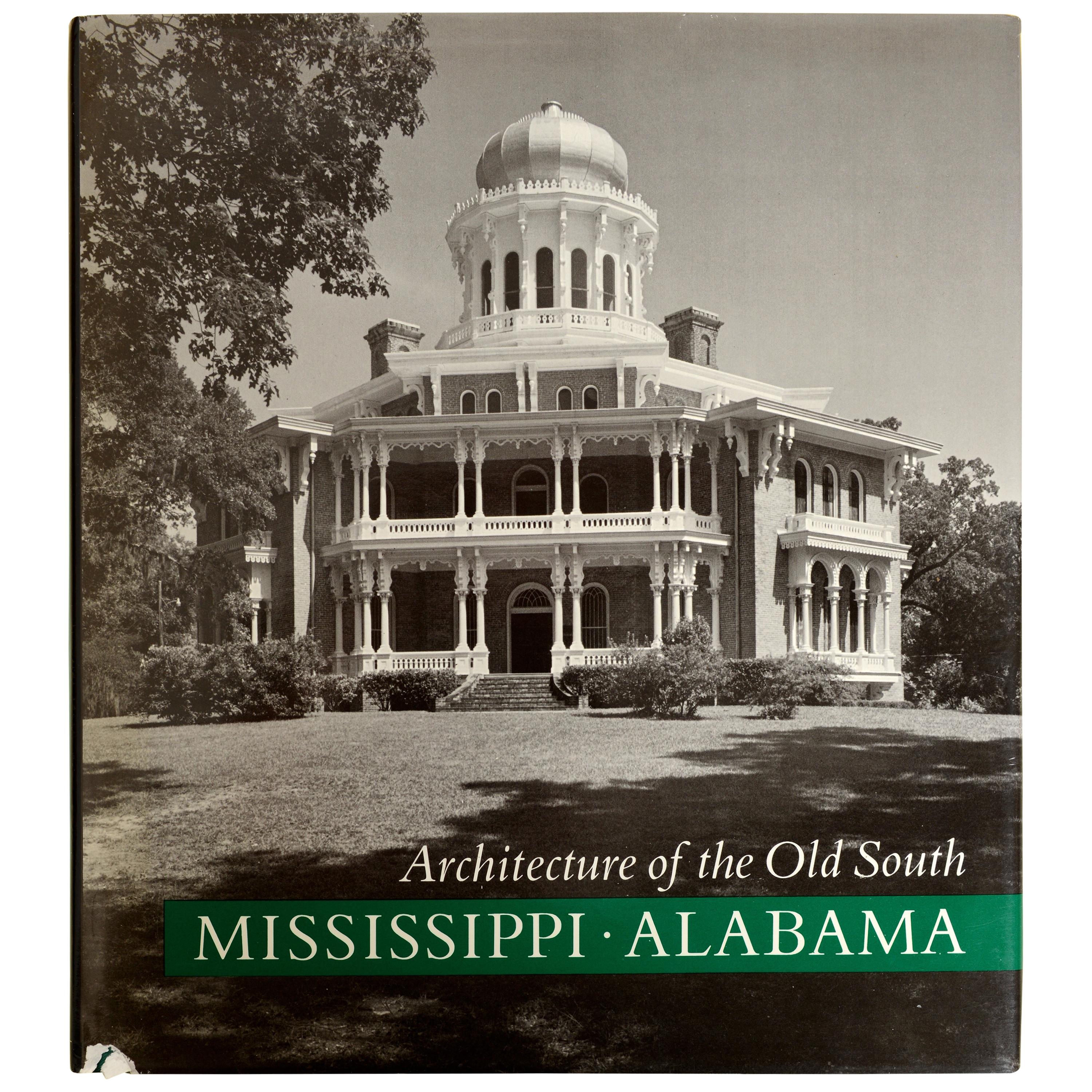 Architecture of the Old South Mississippi-Alabamba by Mills Lane, 1st Ed For Sale