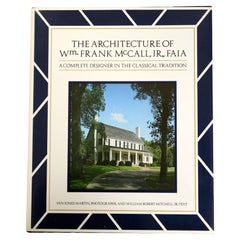 Architecture of William McCall, Jr., Designer in the Classical Tradition