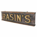 19THC RASINS TRADE SIGN