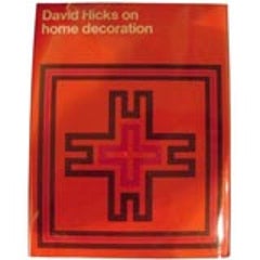 First Edition of DAVID HICKS ON HOME DECORATION Book 1