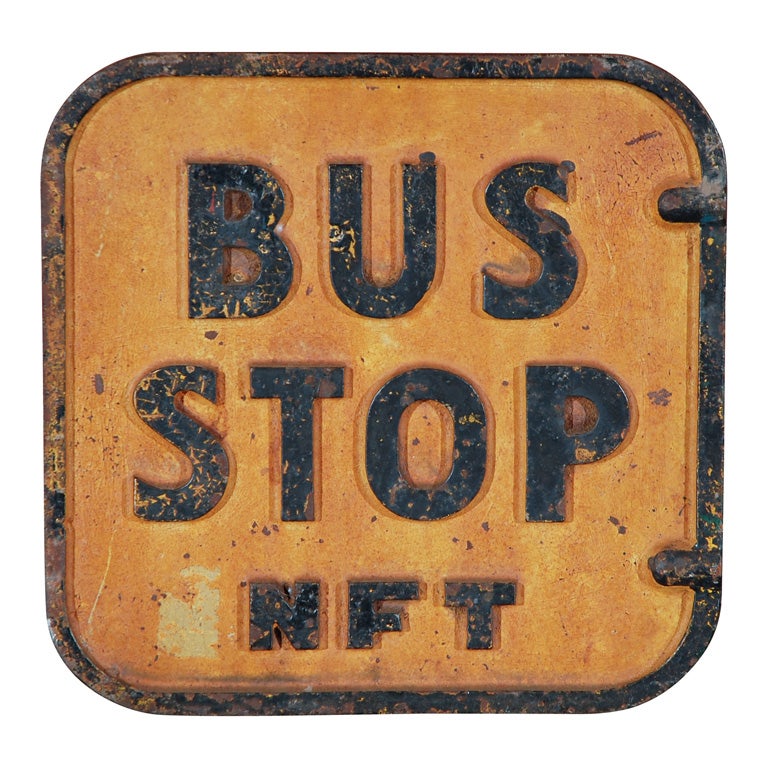 Vintage Cast Iron Bus Stop Sign Double Sided