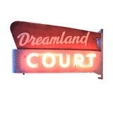 Dreamland Court Neon Sign