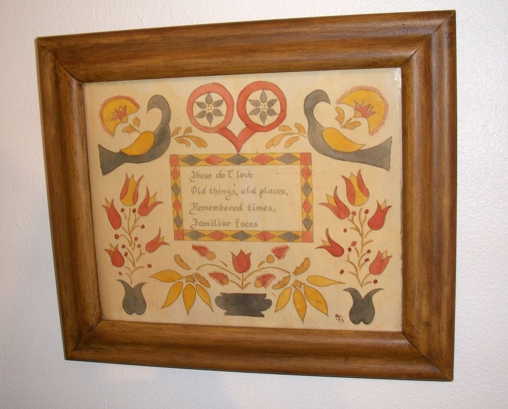 RARE HAND DRAWN AND PAINTED SIGNED  AD83 LANCASTER COUNTY, PENNSYLVANIA FRAKTUR. CENTER SCRIPTED (THESE DO I LOVE OLD THINGS, OLD PLACES, REMEMBERED TIMES FAMILIAR FACES). THIS FANTASTIC PENNSYLVANIA GERMAN DUTCH FRAKTUR HAS ALL THE BELLS AND