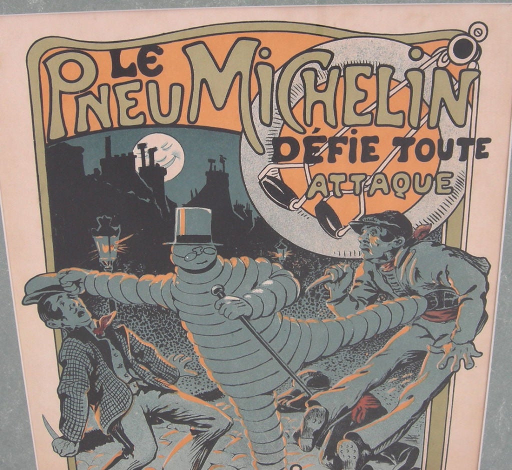 A great image of Bibendum, the Michelin man, as he attacks the scoundrels of the evening. Roughly translated, it reads 