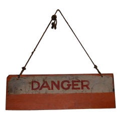 Vintage Danger Signage