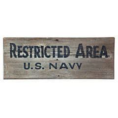 Vintage "U. S. Navy Restricted Area" Signboard