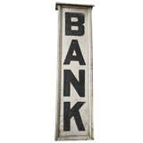Vintage "BANK" Sign