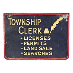 Antique Quill and Inkwell Township Clerk Sign with Gilt Lettering