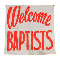 Vintage Welcome Baptists Cloth Banner